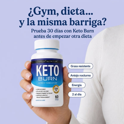 KETO BURN: Baja De Peso, Y Recupera Tu Figura ✨